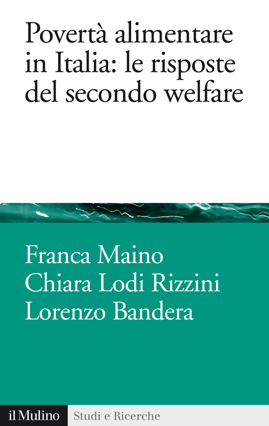 Copertina: Povertà alimentare in Italia: le risposte del secondo welfare