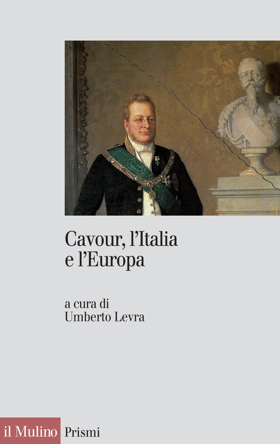 Copertina: Cavour, l'Italia e l'Europa