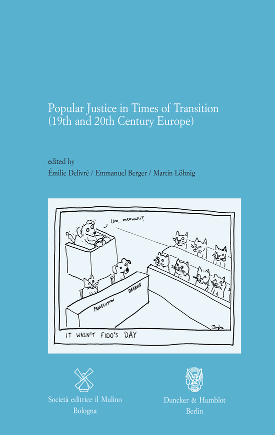 Copertina: Popular Justice in Times of Transition (19th and 20th Century Europe)