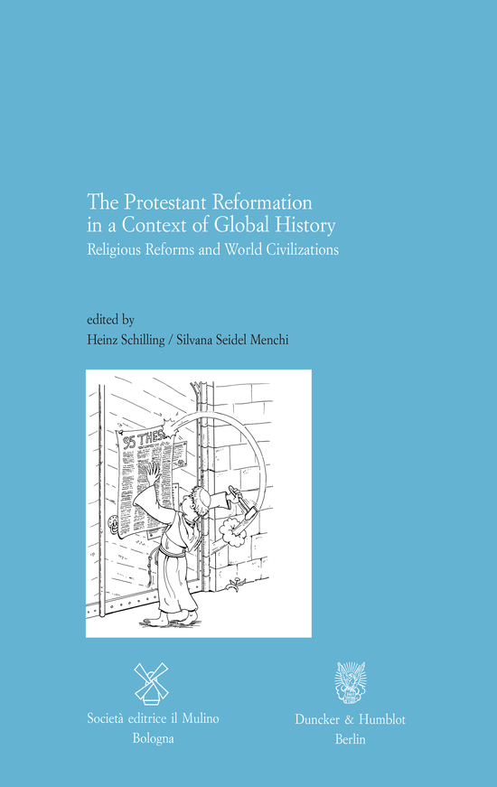 Copertina: The Protestant Reformation in a Context of Global History