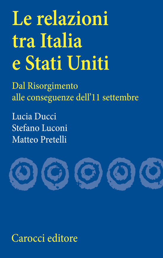 Copertina del libro Le relazioni tra Italia e Stati Uniti