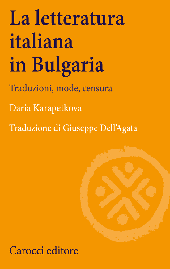 Copertina: La letteratura italiana in Bulgaria