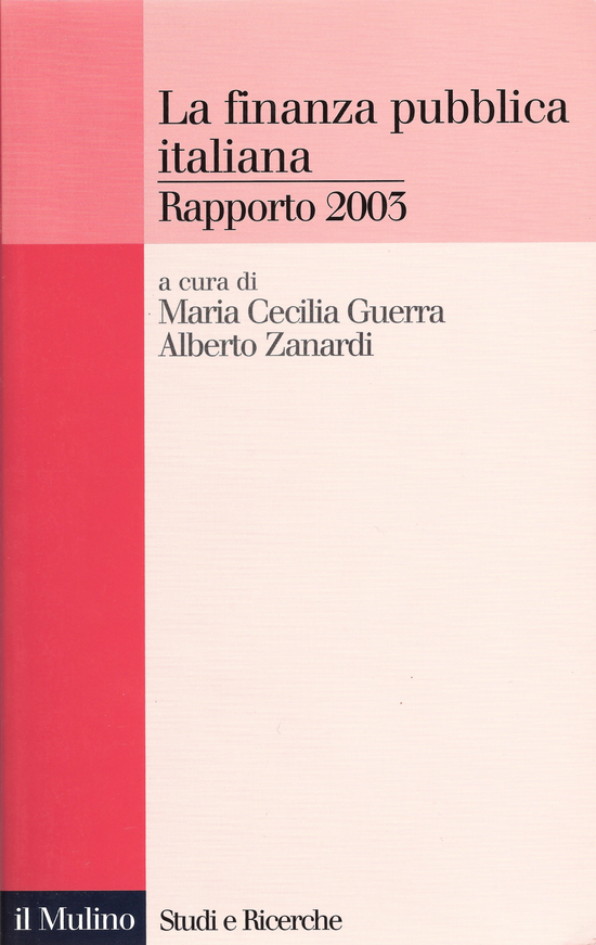 Copertina: La finanza pubblica italiana. Rapporto 2003